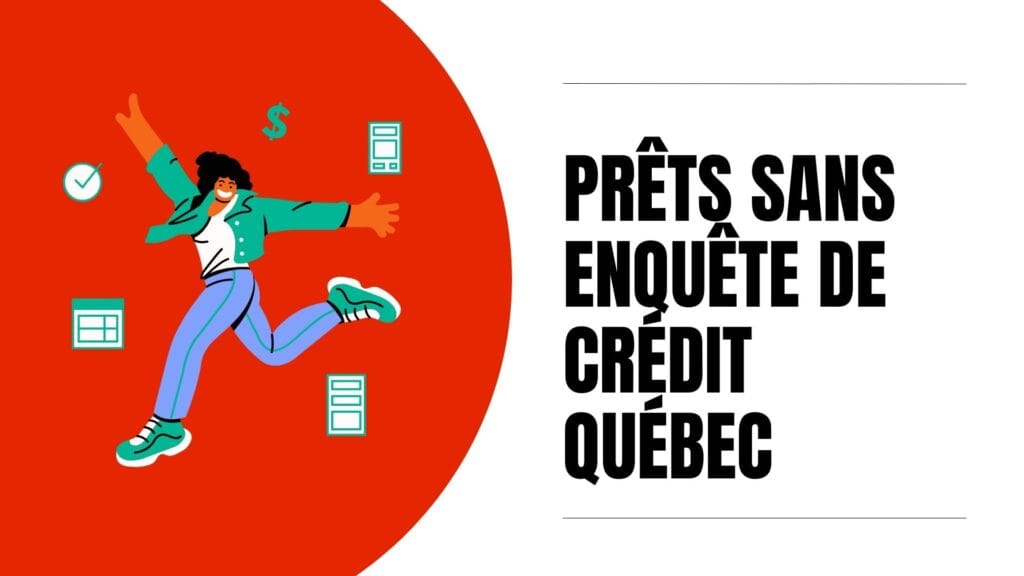 Prêts sans enquête de crédit Québec Prêts-sans-enquête-de-crédit
